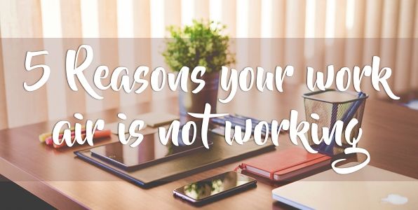 5 Reasons Your Work AC is Not Working