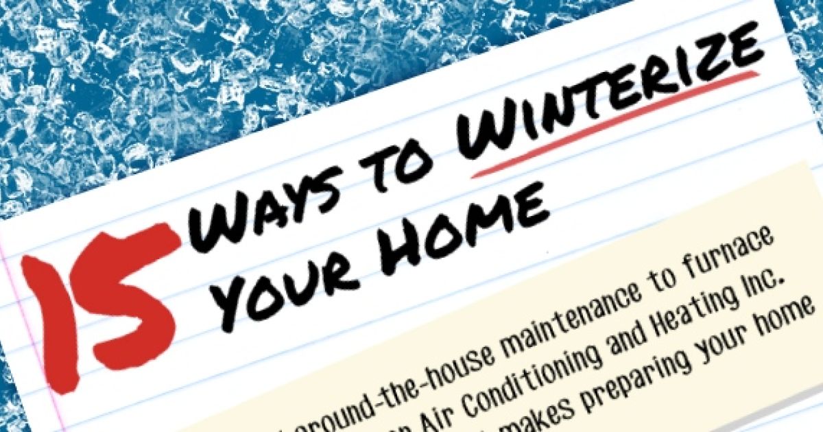 15 Ways To Winterize Your Home